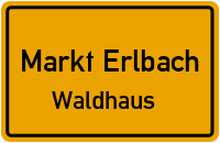 Straßenverzeichnis Markt Erlbach Waldhaus