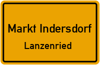 Straßenverzeichnis Markt Indersdorf Lanzenried