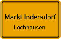 Straßenverzeichnis Markt Indersdorf Lochhausen