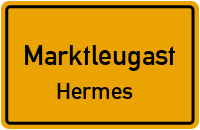 Straßenverzeichnis Marktleugast Hermes