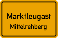 Mittelrehberg in MarktleugastMittelrehberg