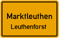 Straßen in Marktleuthen Leuthenforst
