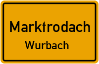 Straßenverzeichnis Marktrodach Wurbach