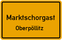 Straßenverzeichnis Marktschorgast Oberpöllitz