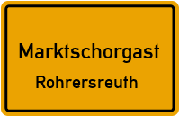 Rohrersreuth in MarktschorgastRohrersreuth