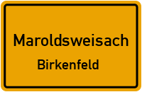 Denkmalweg in MaroldsweisachBirkenfeld