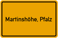 City Sign Martinshöhe, Pfalz