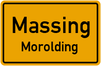 Straßen in Massing Morolding