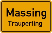 Straßen in Massing Trauperting