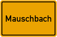 City Sign Mauschbach