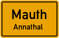 Straßen in Mauth Annathal