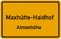 Straßenverzeichnis Maxhütte-Haidhof Almenhöhe