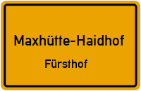Straßenverzeichnis Maxhütte-Haidhof Fürsthof