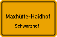 Straßenverzeichnis Maxhütte-Haidhof Schwarzhof