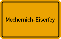 Ortsschild Mechernich-Eiserfey