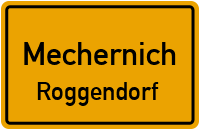 Straßenverzeichnis Mechernich Roggendorf