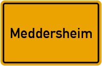 Ortsschild von Gemeinde Meddersheim in Rheinland-Pfalz