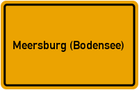 Ortsschild von Stadt Meersburg (Bodensee) in Baden-Württemberg