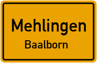 Bornstraße in MehlingenBaalborn