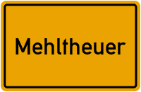 Wo liegt Mehltheuer?