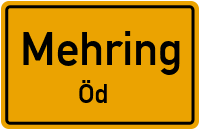 Schifferlehnerstraße in MehringÖd