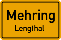 Straßen in Mehring Lengthal