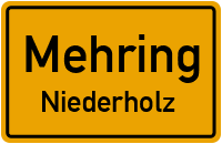 Straßen in Mehring Niederholz