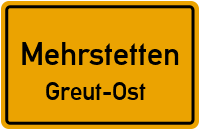 Straßenverzeichnis Mehrstetten Greut-Ost