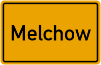 Ortsschild von Gemeinde Melchow in Brandenburg