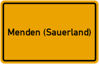 Ortsschild von Stadt Menden (Sauerland) in Nordrhein-Westfalen