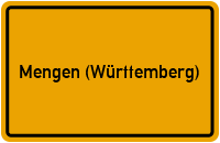Ortsschild von Stadt Mengen (Württemberg) in Baden-Württemberg