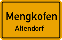 Straßenverzeichnis Mengkofen Altendorf