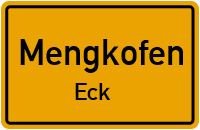 Straßenverzeichnis Mengkofen Eck