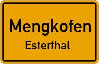Straßenverzeichnis Mengkofen Esterthal