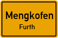 Straßenverzeichnis Mengkofen Furth