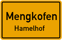 Straßenverzeichnis Mengkofen Hamelhof