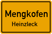 Straßenverzeichnis Mengkofen Heinzleck