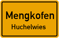Straßenverzeichnis Mengkofen Huchelwies