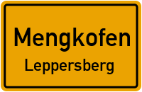 Straßenverzeichnis Mengkofen Leppersberg
