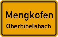 Straßenverzeichnis Mengkofen Oberbibelsbach