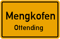Ottending in MengkofenOttending