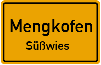 Straßenverzeichnis Mengkofen Süßwies