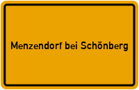 City Sign Menzendorf bei Schönberg