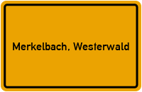 City Sign Merkelbach, Westerwald