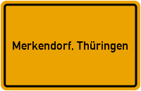 City Sign Merkendorf, Thüringen
