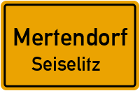 Seiselitzer Dorfstr. in MertendorfSeiselitz