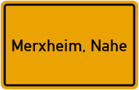 Ortsschild von Gemeinde Merxheim, Nahe in Rheinland-Pfalz