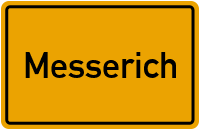 Ortsschild von Gemeinde Messerich in Rheinland-Pfalz