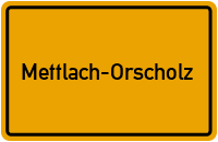 Ortsschild Mettlach-Orscholz