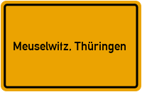 City Sign Meuselwitz, Thüringen